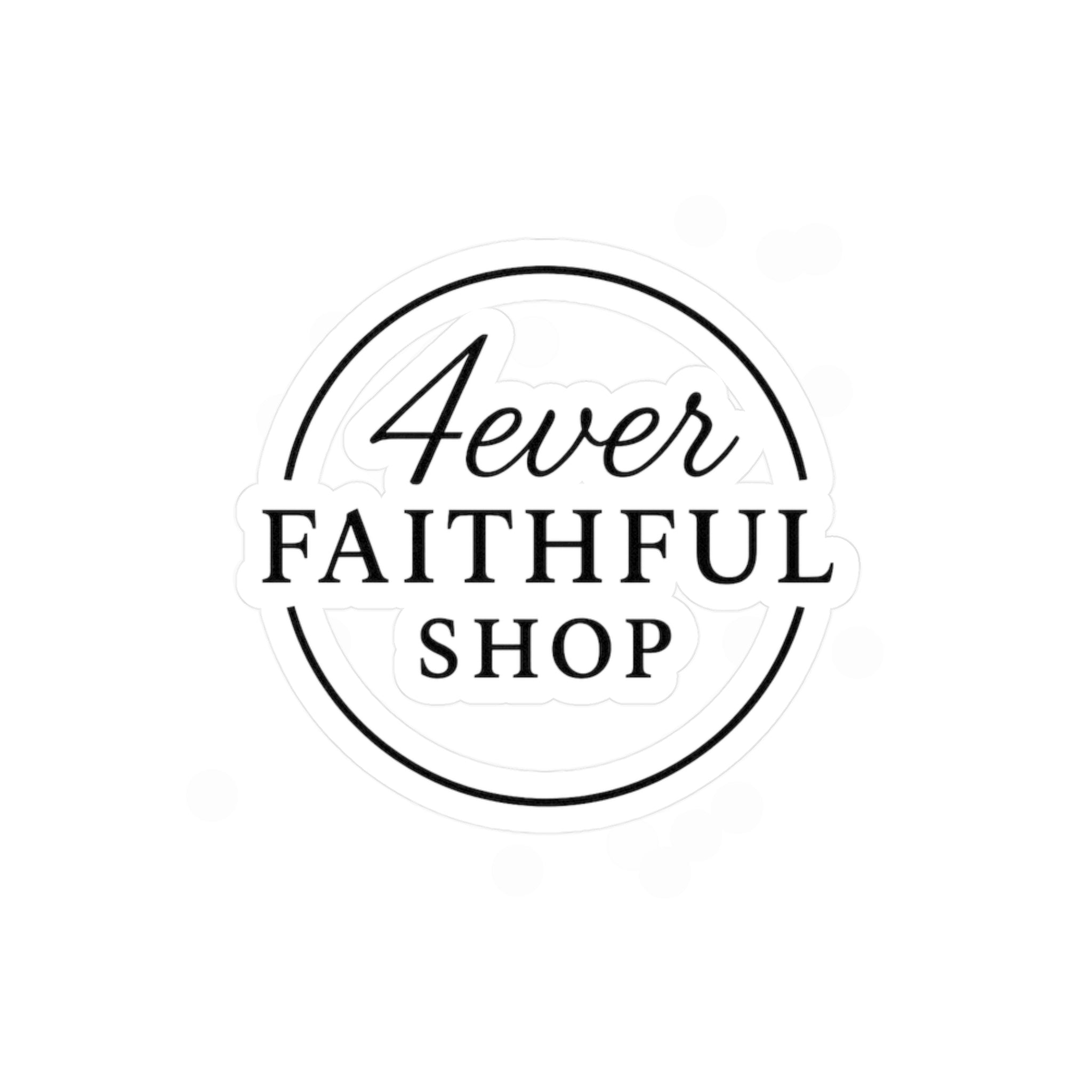 Black Circle; 4ever Faithful Shop Brand sticker