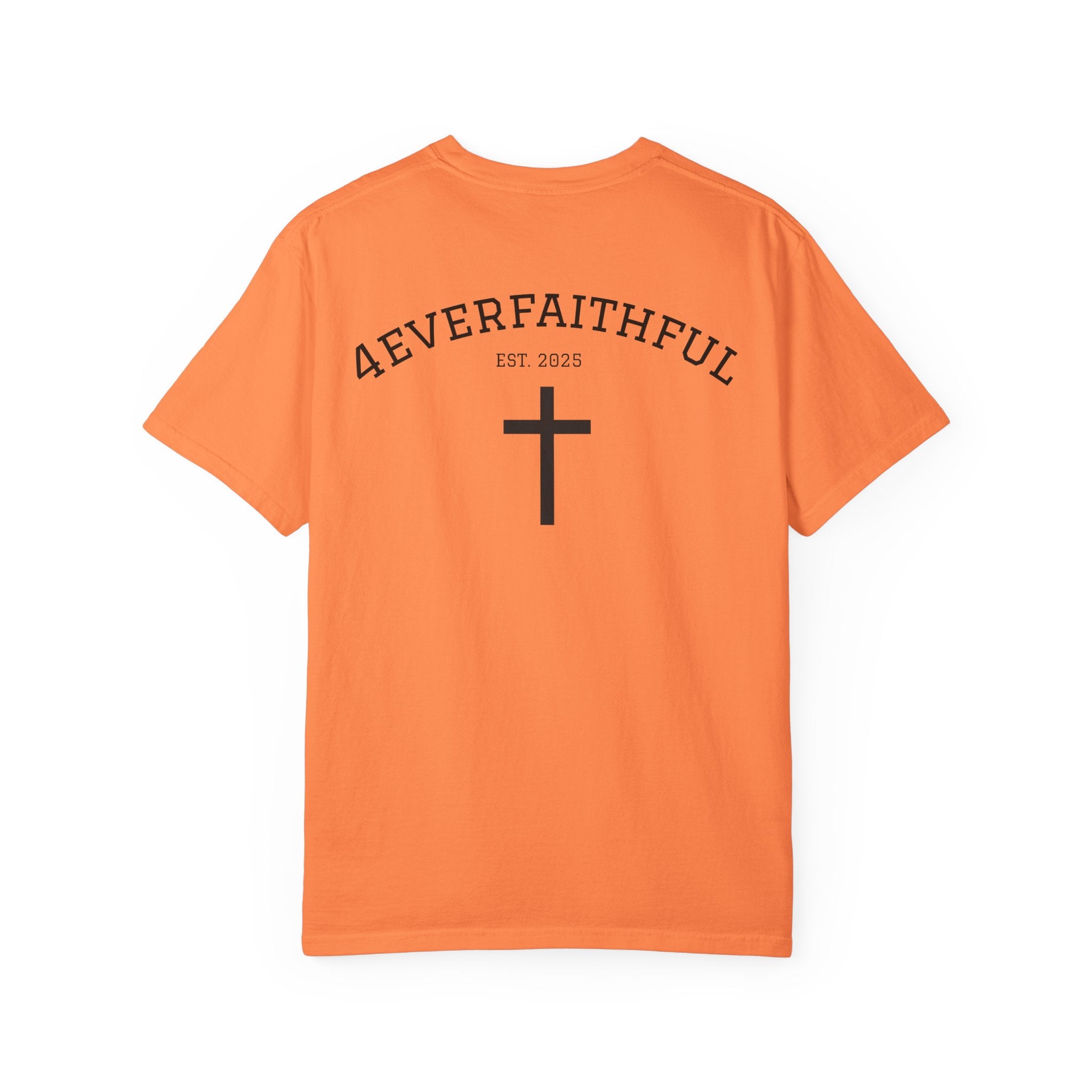 Faithful Cross T-Shirt — “4EVERFAITHFUL” Christian Tee